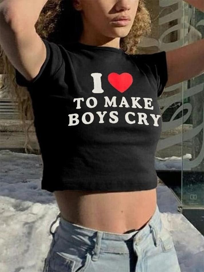I Love To Make Boys Cry Women's Crop Top | Y2K Graphic Baby Tee