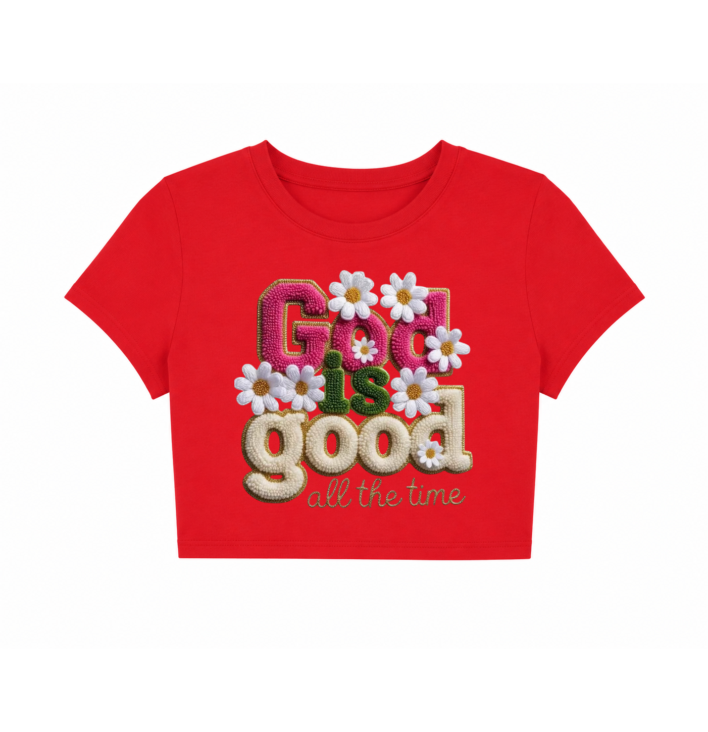 God Is Good All The Time" Red Daisy Crop Top