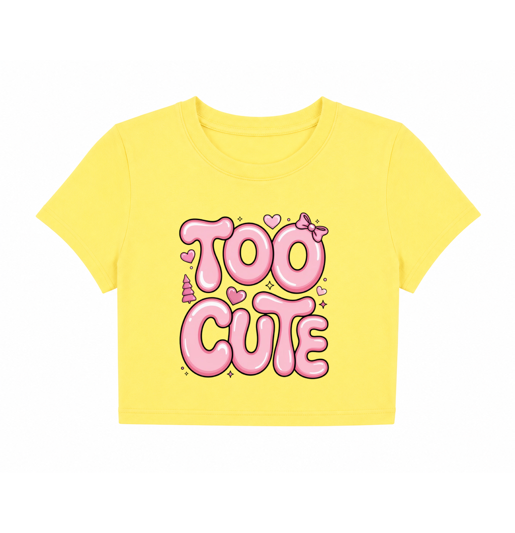 "Too Cute" Pink Bubble Letter Yellow Crop Top