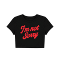 I’m Not Sorry Printed Black Crop Top for Women | Trendy Y2K Graphic Crop Tee
