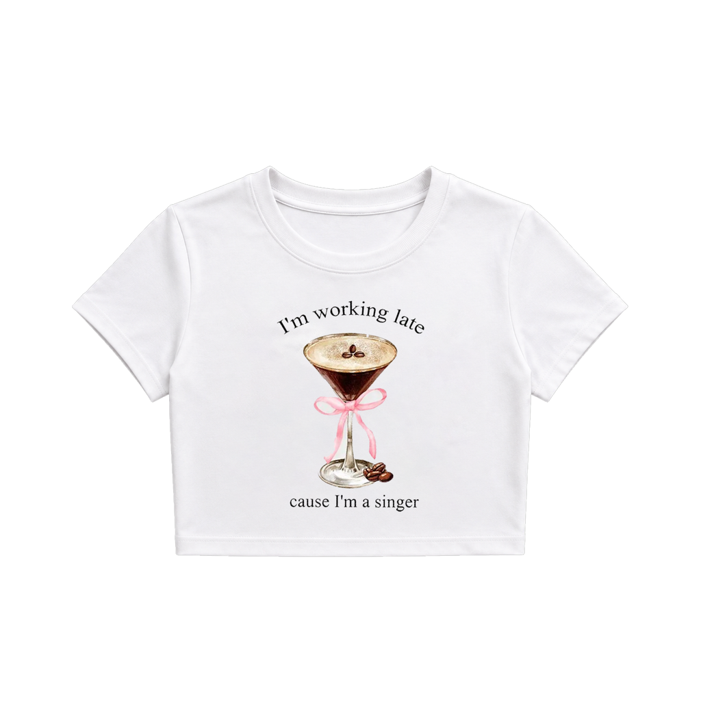 I'm Working Late Cause I'm a Singer Crop Top | Cute Coffee Graphic Tee