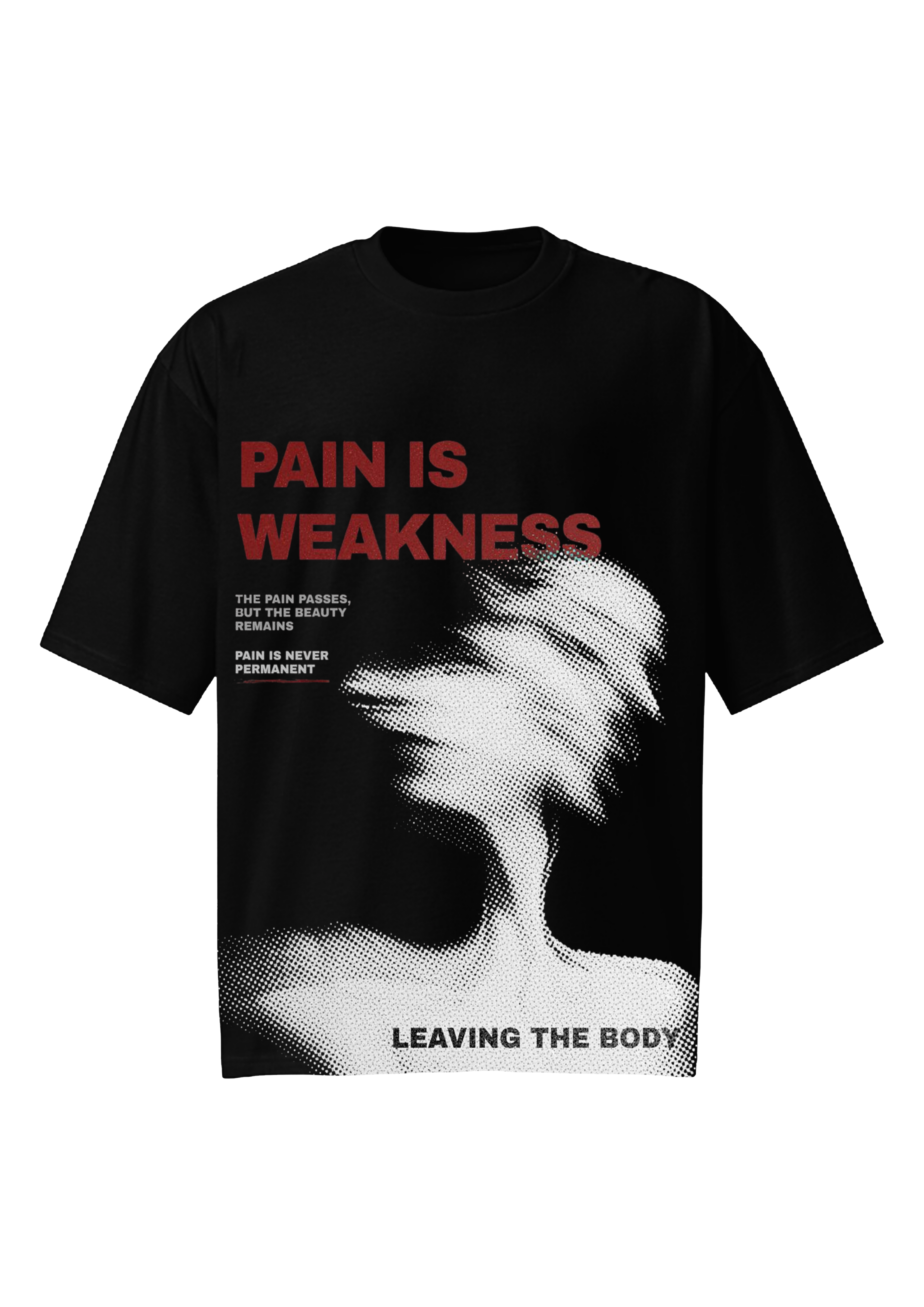 Pain Is Weakness Black Oversized Tee - Dark Grunge Streetwear